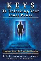 Keys to Unlocking Your Inner Power