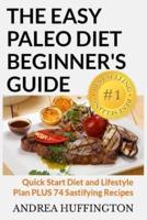 The Easy Paleo Diet Beginner's Guide