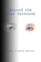 Beyond the Blue Serenade