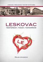 Leskovac Yesterday, Today, Tomorrow