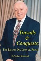 Travails and Conquests