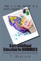 Early Childhood Education for DUMMIES
