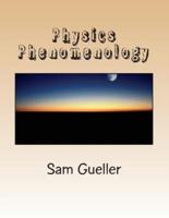 Physics Phenomenology