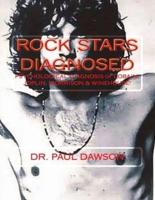 Rock Stars Diagnosed