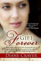 A Gift Forever