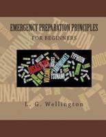 Emergency Preparation Principles For Beginners