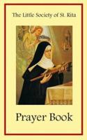 The Little Society of St. Rita Prayer Book