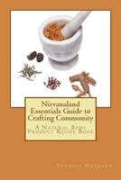 Nirvanaland Essentials Guide to Crafting Community