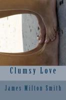 Clumsy Love