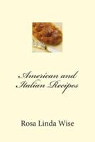 American and Italian Recipes
