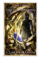 Emily and the Shadow King