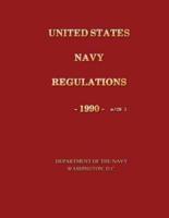 United States Navy Regulations- 1990
