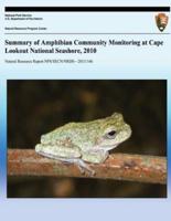 Summary of Amphibian Community Monitoring at Cape Lookout National Seashore, 2010