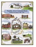 Nemaha, Iowa Centennial Book 1999