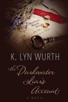 The Darkwater Liar's Account