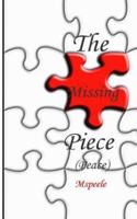 The Missing Piece (Peace)