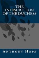 The Indiscretion of the Duchess