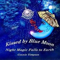Kissed by Blue Moon