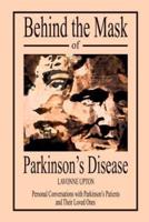 Behind the Mask of Parkinson's Disease