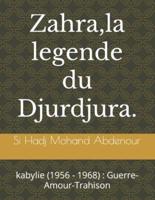 Zahra, La Legende Du Djurdjura.