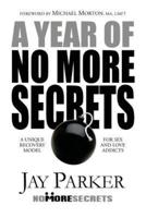 A Year of No More Secrets