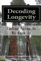 Decoding Longevity