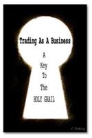 Trading as a Business