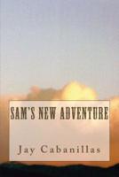 Sam's New Adventure