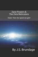 Zane Powers & The Zeta Reticulans