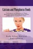 Calcium and Phosphorus Foods