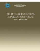 Marine Corps Medical Information Systems Handbook