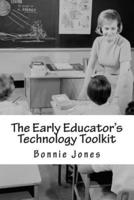 The Early Educator's Technology Toolkit