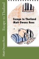 Escape to Thailand