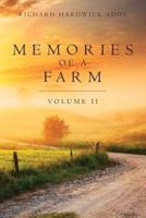 Memories of a Farm Vol. II