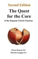 The Quest for the Core