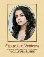 Mistress of Monterey
