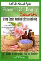 Essential Oil Beauty Secrets