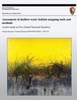 Assessment of Shallow-Water Habitat Mapping Tools and Methods