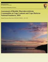 Assessment of Benthic Macroinvertebrate Communities at Cape Lookout and Cape Hatteras National Seashores, 2010