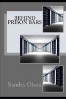 Behind Prison Bars