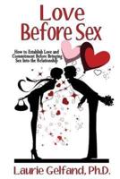 Love Before Sex