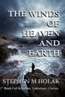 The Winds of Heaven and Earth