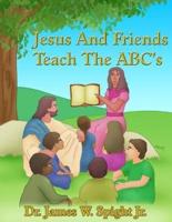 Jesus And Friends Teach The ABC's