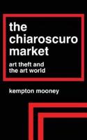 The Chiaroscuro Market