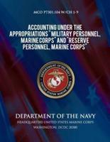 Accounting Under the Appropriations Military Personnel, Marine Corps and Reserve Personnel, Marine Corps