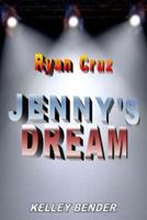 Ryan Cruz - JENNY'S DREAM