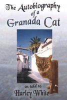 The Autobiography of a Granada Cat