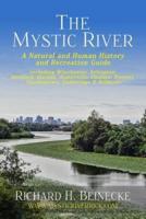 Mystic River - A Natural & Human History & Recreation Guide