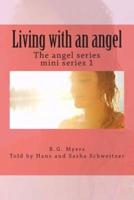 Living With an Angel