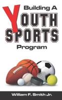Building a Youth Sports Program